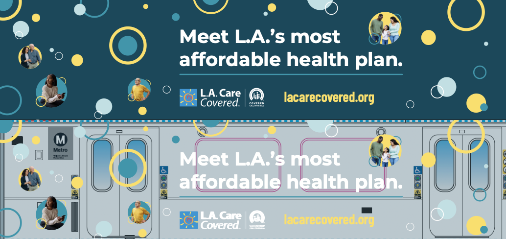 L.A. Care Covered transit campaign